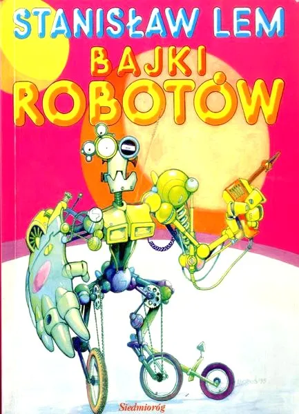 Bajki robotów — jak maszyny ocaliły świat