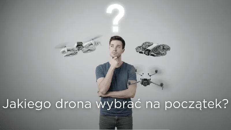 Drony dla początkujących
